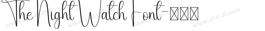 The Night Watch Font字体转换